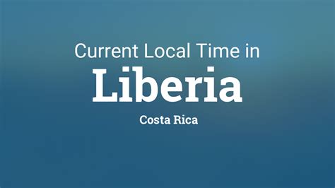 current time in costa rica liberia